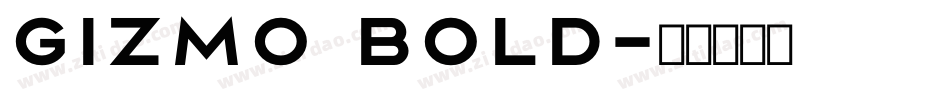 Gizmo Bold字体转换